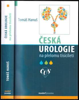 Česká urologie na přelomu tisíciletí