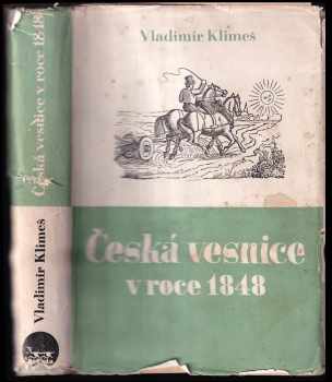 Česká vesnice v roce 1848 - Vladimír Klimeš (1949, Brázda) - ID: 311705