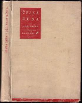 Česká žena v dějinách národa
