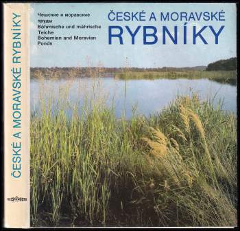 Jaroslav Hrbáček: České a moravské rybníky