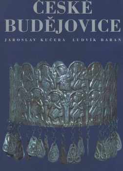 Ludvík Baran: České Budějovice