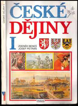 Zdeněk Beneš: České dějiny I