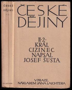 Josef Šusta: České dějiny