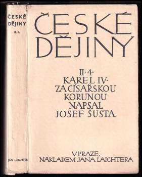 Josef Šusta: České dějiny