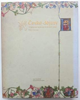 České dějiny : výpravná historie českých zemí