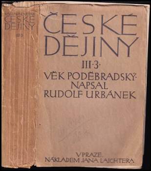 Rudolf Urbánek: České dějiny