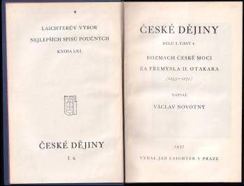 Václav Novotný: České dějiny - Rozmach české moci za Přemysla II. Otakara