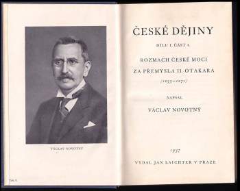 Václav Novotný: České dějiny - Rozmach české moci za Přemysla II. Otakara