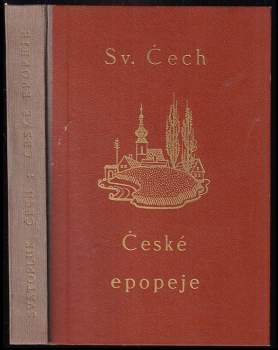 České epopeje Svatopluka Čecha