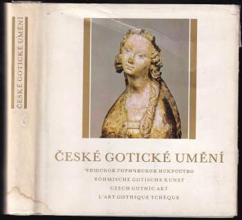 Josef Ehm: České gotické umění
