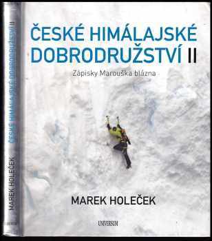 Marek Holeček: České himalájské dobrodružství