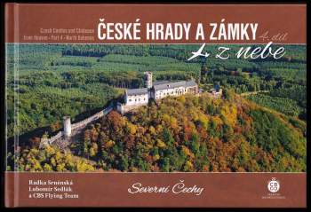 Radka Srněnská: České hrady a zámky z nebe