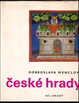 Dobroslava Menclová: České hrady
