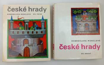 Dobroslava Menclová: České hrady