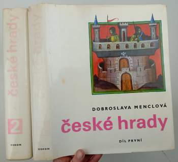 Dobroslava Menclová: České hrady