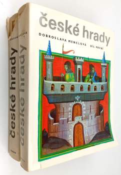 Dobroslava Menclová: České hrady