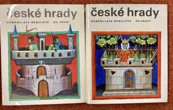 České hrady : Díl 1-2 - Dobroslava Menclová, Dobroslava Menclová, Dobroslava Menclová (1972, Odeon) - ID: 750141