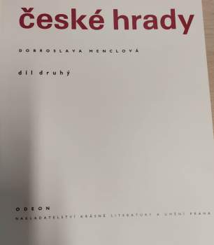 Dobroslava Menclová: České hrady
