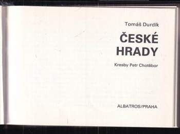 Tomáš Durdík: České hrady