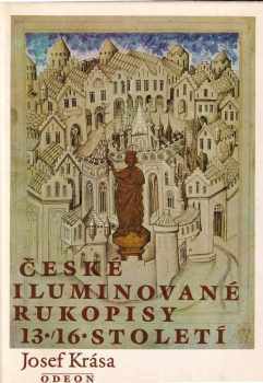 České iluminované rukopisy 13.-16. století
