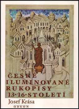 České iluminované rukopisy 13.-16. století