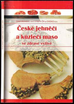Blanka Jílková: České jehněčí a kůzlečí maso ve zdravé výživě