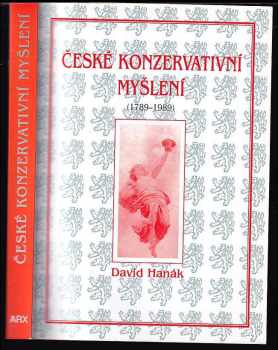 David Hanák: České konzervativní myšlení