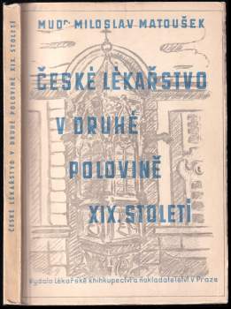 České lékařstvo v druhé polovici 19. století