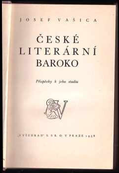 Josef Vašica: České literární baroko