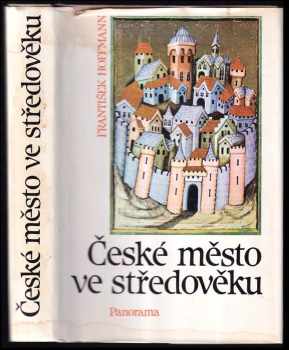 České město ve středověku : život a dědictví - František Hoffmann (1992, Panorama) - ID: 625748