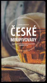 Ondřej Stratilík: České minipivovary