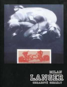Milan Langer - obrazové seriály