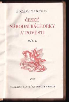 Božena Němcová: České národní báchorky a pověsti
