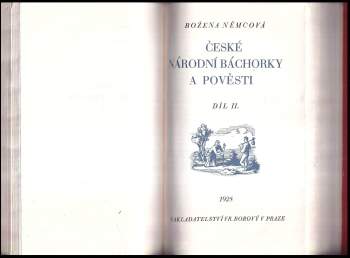 Božena Němcová: České národní báchorky a pověsti : Díl 1-2