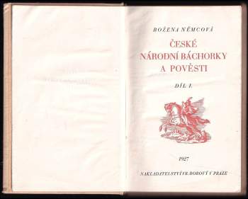 Božena Němcová: České národní báchorky a pověsti : Díl 1-2