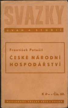 František Potužil: České národní hospodářství
