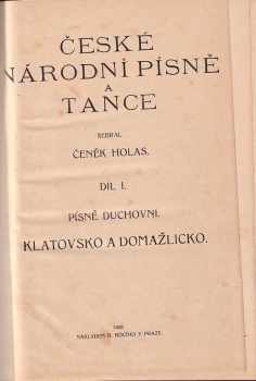 Čeněk Holas: KOMPLET České národní písně a tance I - VI v pěti svazcích