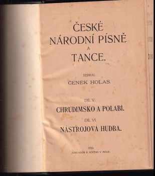 Čeněk Holas: KOMPLET České národní písně a tance I - VI v pěti svazcích