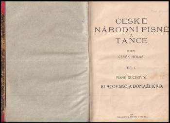 Čeněk Holas: České národní písně a tance