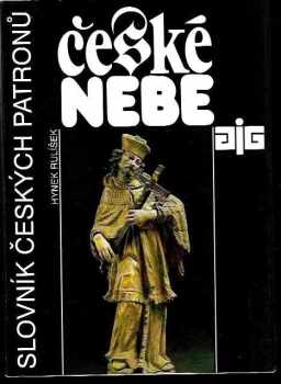 Hynek Rulíšek: České nebe