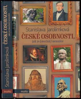 České osobnosti, jak je (možná) neznáte