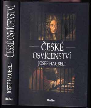 Josef Haubelt: České osvícenství