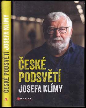 Josef Klíma: České podsvětí Josefa Klímy