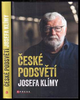 České podsvětí Josefa Klímy
