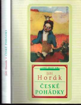 České pohádky - Jiří Horák (2000, Levné knihy KMa) - ID: 730753