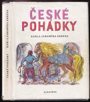 Karel Jaromír Erben: České pohádky Karla Jaromíra Erbena