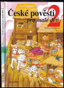 Martina Drijverová: České pověsti pro malé děti 2