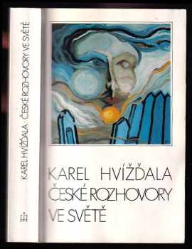 Karel Hvízd'ala: České rozhovory ve světě