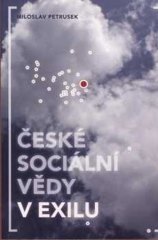 České sociální vědy v exilu