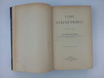 Josef Kalousek: České státní právo
